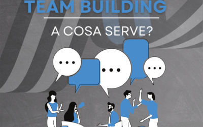 Team Building: a cosa serve?